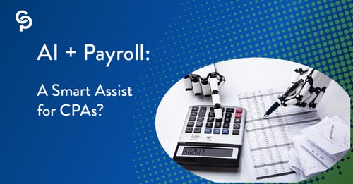 🤖 AI + Payroll: A Smart Assist for CPAs?